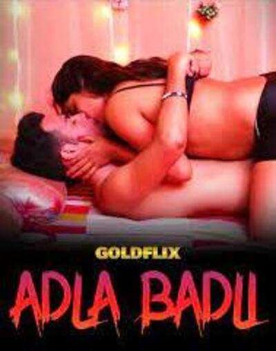 Adla Badli S01 Web Series - GoldFlix Originals