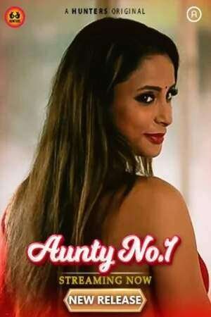 Aunty No. 1 S01 Hindi Web Series – HuntersApp Originals