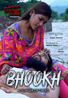 Bhookh S01 Hindi Web Series – DreamsFilms Originals