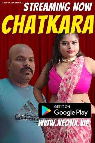 Chatkara Hindi Short Film – NeonX Originals