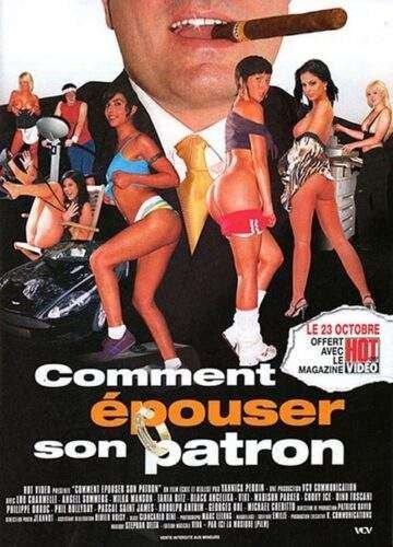 Comment Epouser Son Patron (2009)