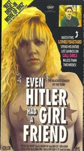 Even Hitler Had a Girlfriend (1992)
