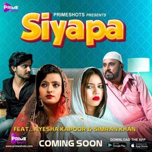 Siyapa S01 Hindi Web Series – PrimeShots Originals