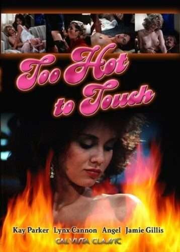 Too Hot to Touch (1984)