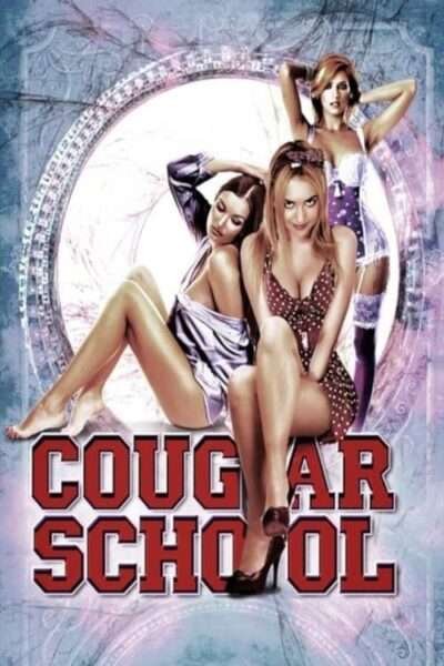 Cougar School (2009) | USA | Hdtvrip