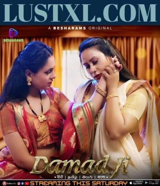 Damad Ji (2023) S01 Hot Hindi Web Series – Besharams