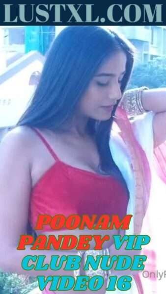 Poonam Pandey Vip Club Nude Video 16