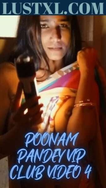 Poonam Pandey Vip Club Nude Video 4