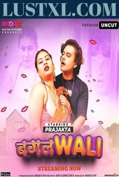 Bagalwali (2023) S01 Uncut Hindi Web Series – MoodX [E03 Added]