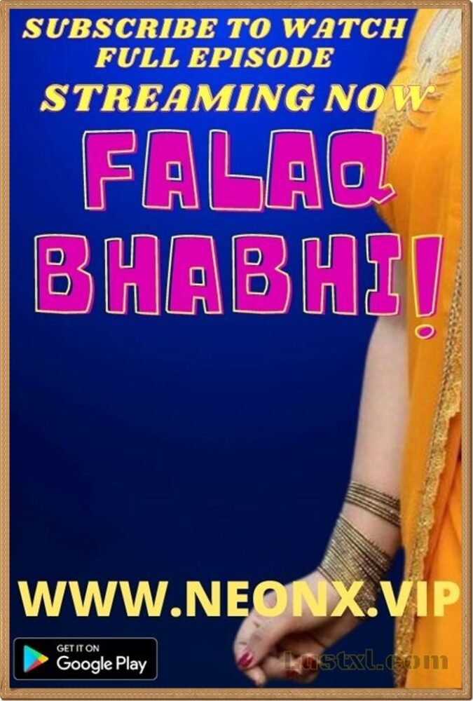 Falaq Bhabhi (2022) Uncut Hindi Short Film – NeonX