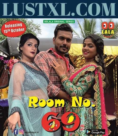 Room No.69 (2023) S01 Hot Hindi Web Series – OolalaApp