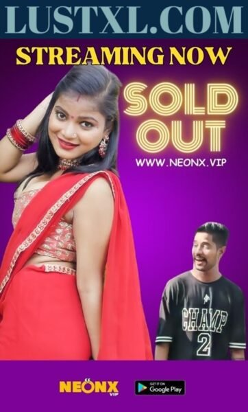 Sold Out (2023) Uncut Hindi Short Film – NeonX