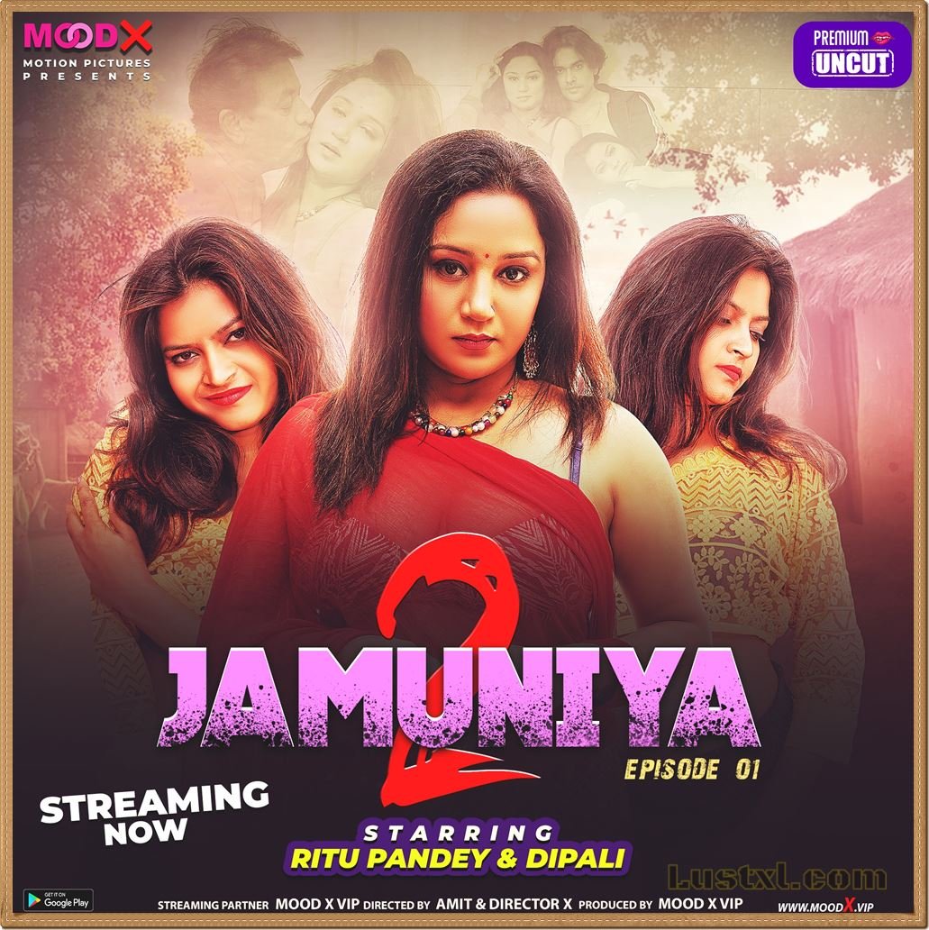 Jamuniya 2023 S02 Uncut Hindi Web Series Moodx E02 Added Lustxl Com