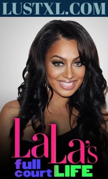 La La’s Full Court Life (2011-2013) La La Anthony Nude Scene [Nudity]