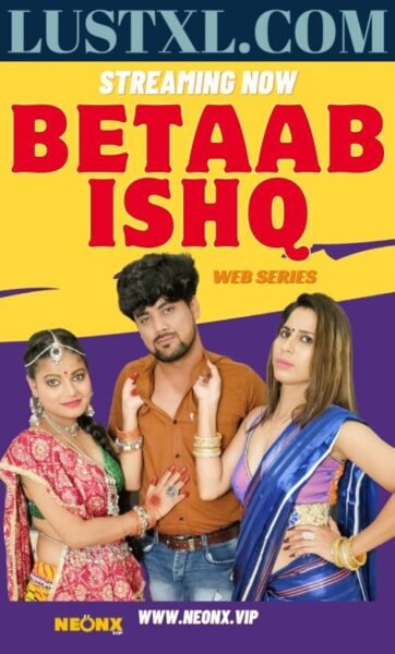 Betaab Ishq (2023) Uncut Hindi Short Film – NeonX