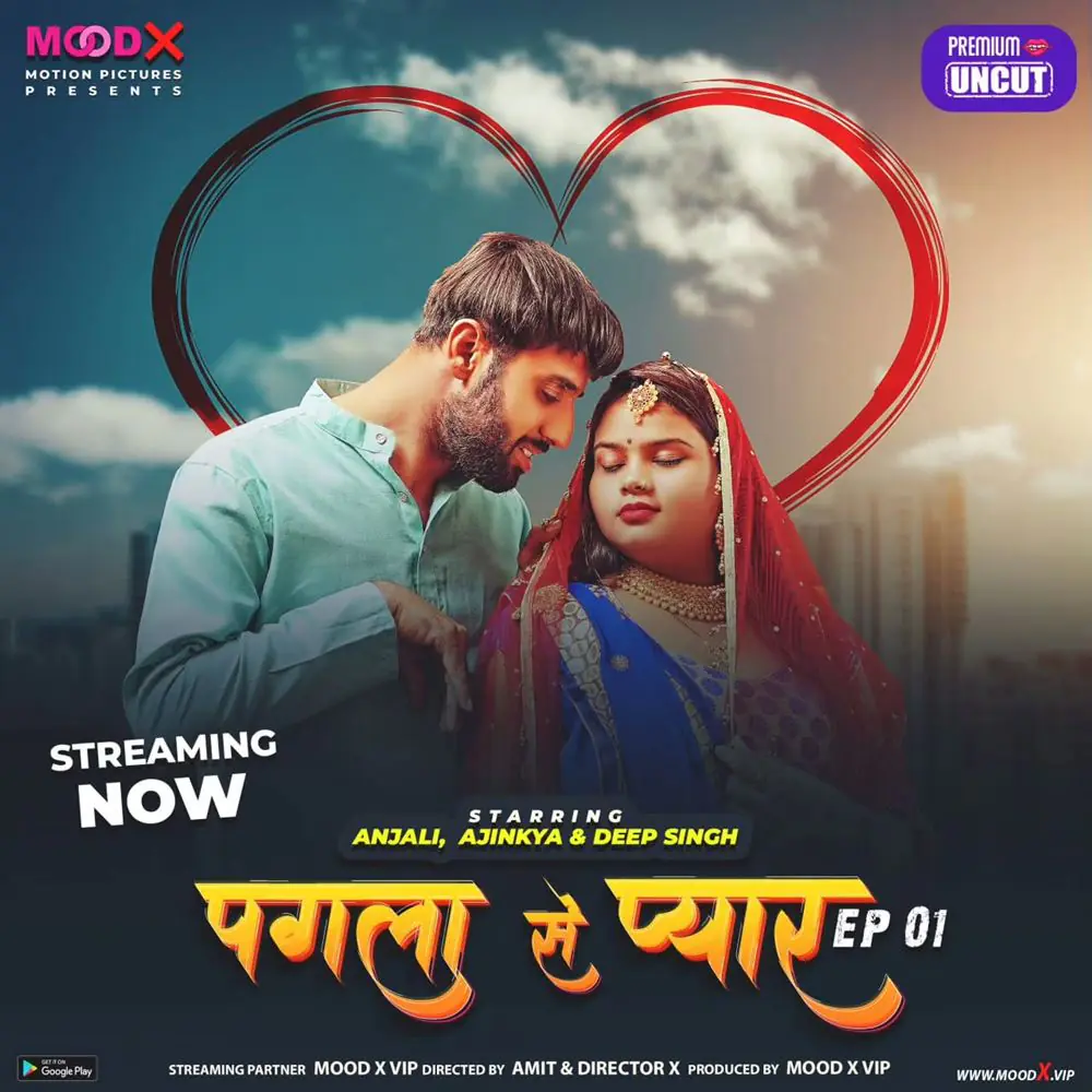 Pagla se Pyar (2023) S01 Uncut Hindi Web Series – MoodX