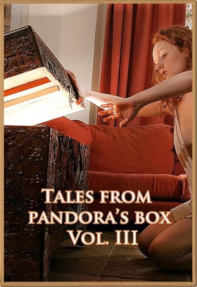 Tales from Pandora’s Box 3 (2023) | UK