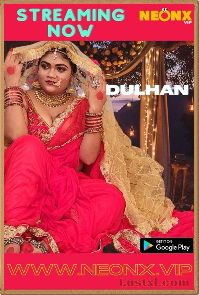 Dulhan Uncut Hindi Short Film Neonx Lustxl Com