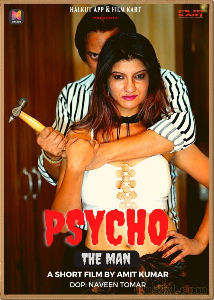 Psycho The Man (2022) Hot Hindi Short Film – HalKut