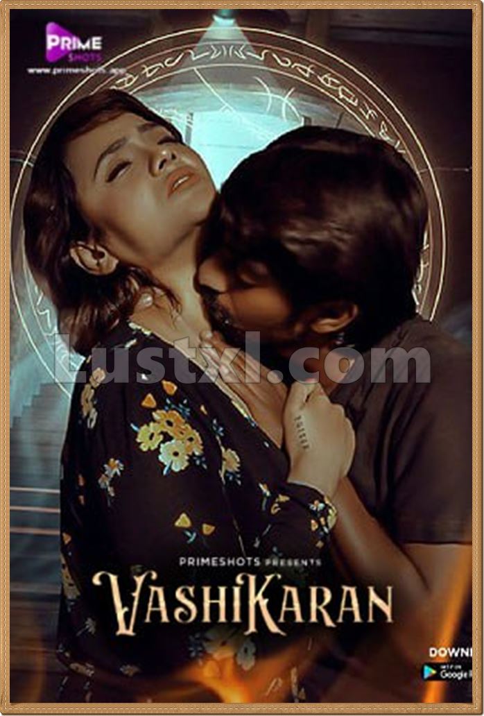 Vashikaran 2024 S01 Hot Hindi Web Series Primeshots [e02 Added