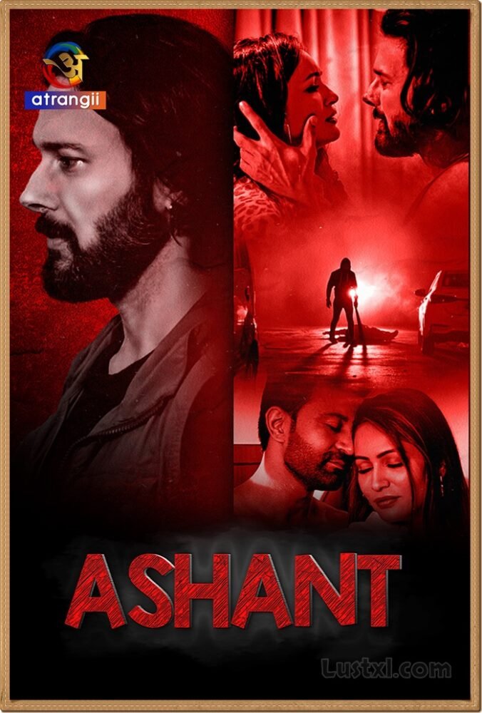 Ashant (2023) S01 [Complete Series] Hindi Web Series