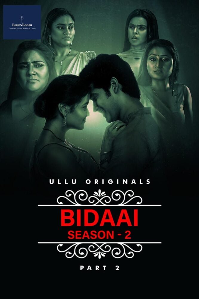 Bidaai (2024) S02 [Part 2] Hot Hindi Web Series