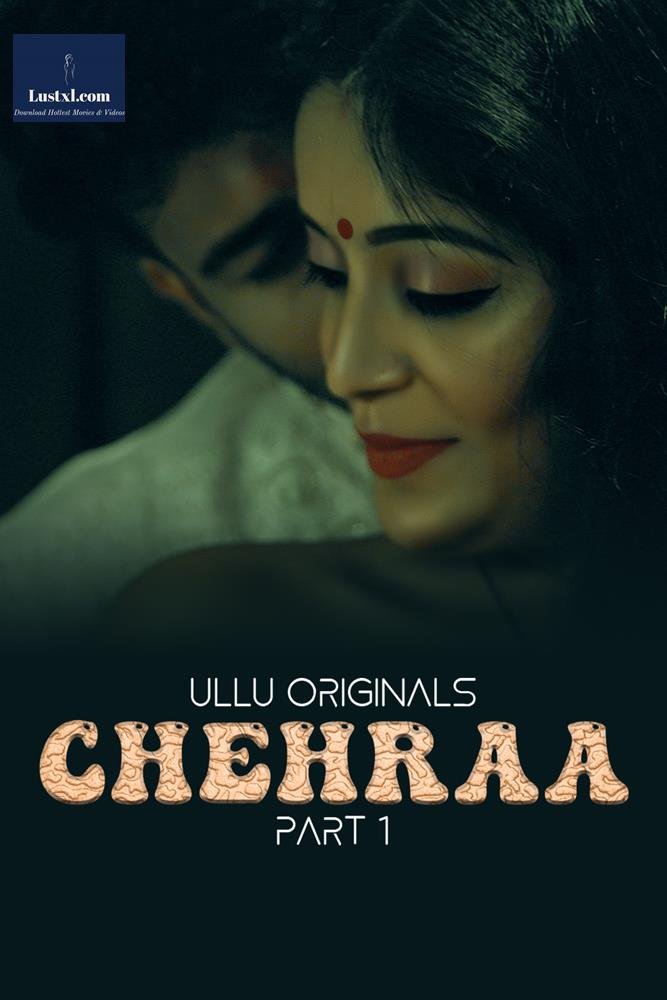 Chehraa (2024) S01 [Part 1] Hot Hindi Web Series