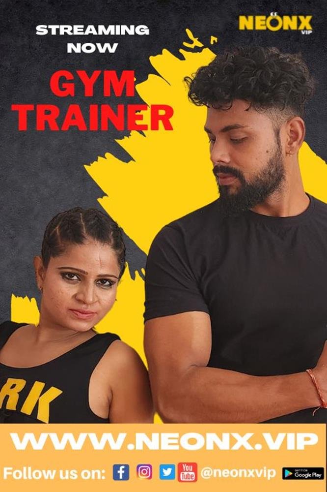 Gym Trainer (2022) Uncut Hindi Short Film – NeonX