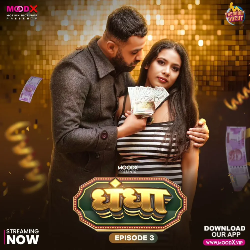 Dhandha (2024) S01 Uncut Hindi Web Series – MoodX