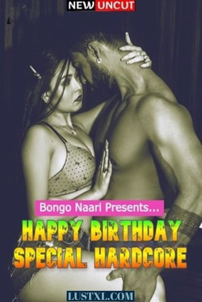 Happy Birthday Special (2022) Uncut Hindi Short Film - BongoNaari