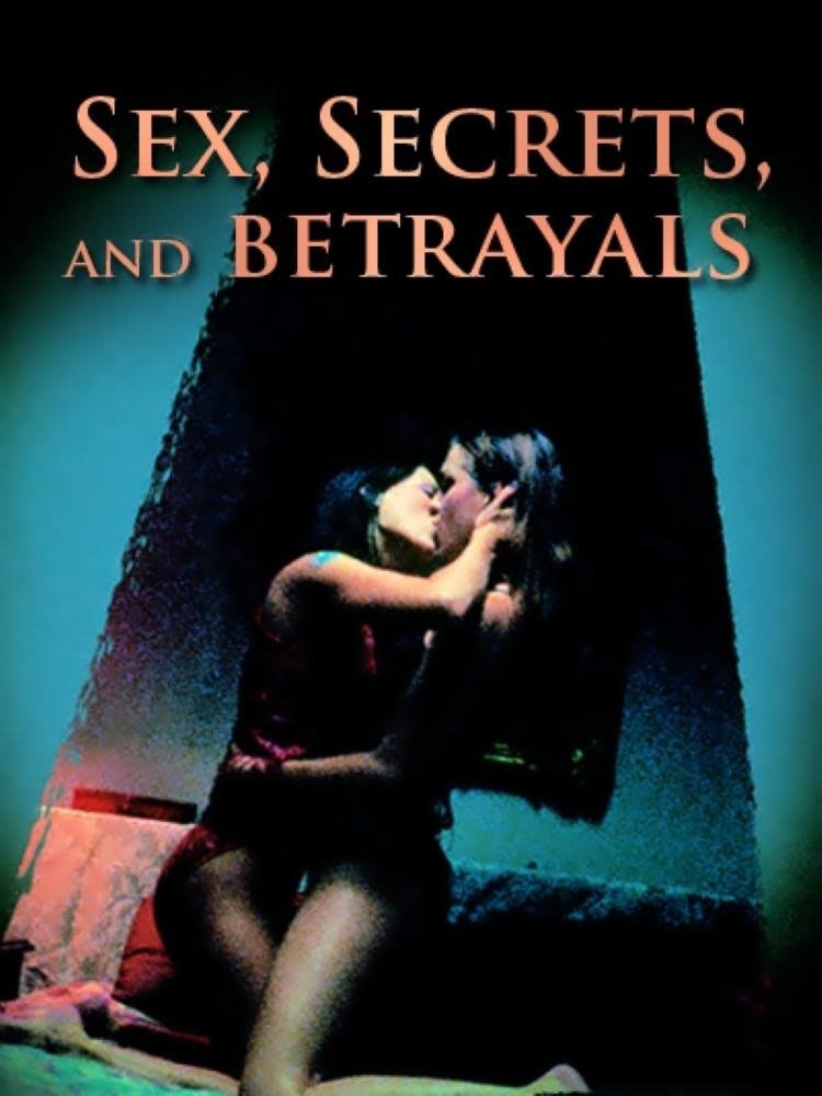 Sex, Secrets & Betrayals (2000) | USA | Dvdrip