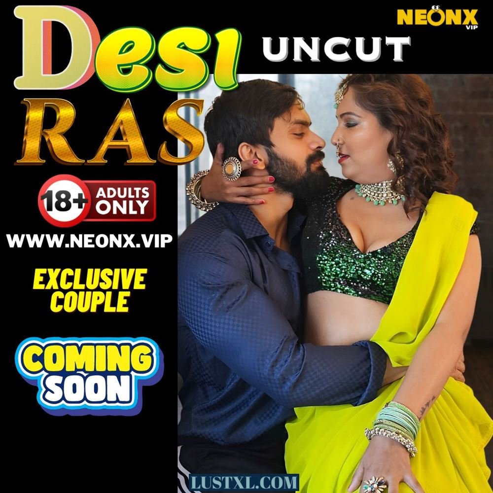 Desi Ras (2024) Uncut Hindi Short Film – NeonX