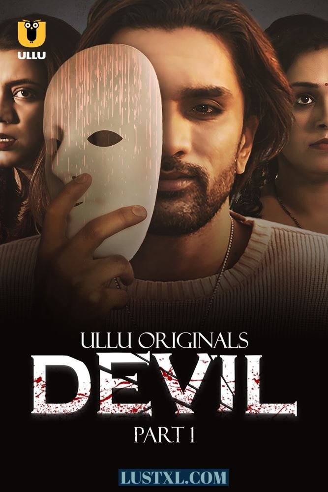 Devil (2024) S01 [Part 1] Hot Hindi Web Series