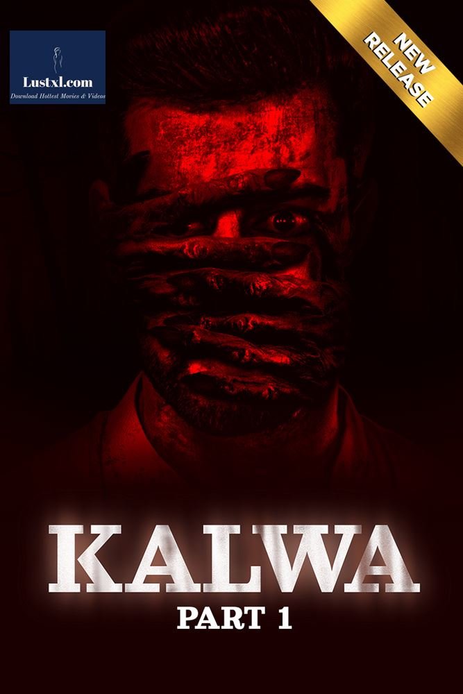 Kalwa (2024) S01 [Part 1] Hindi Web Series