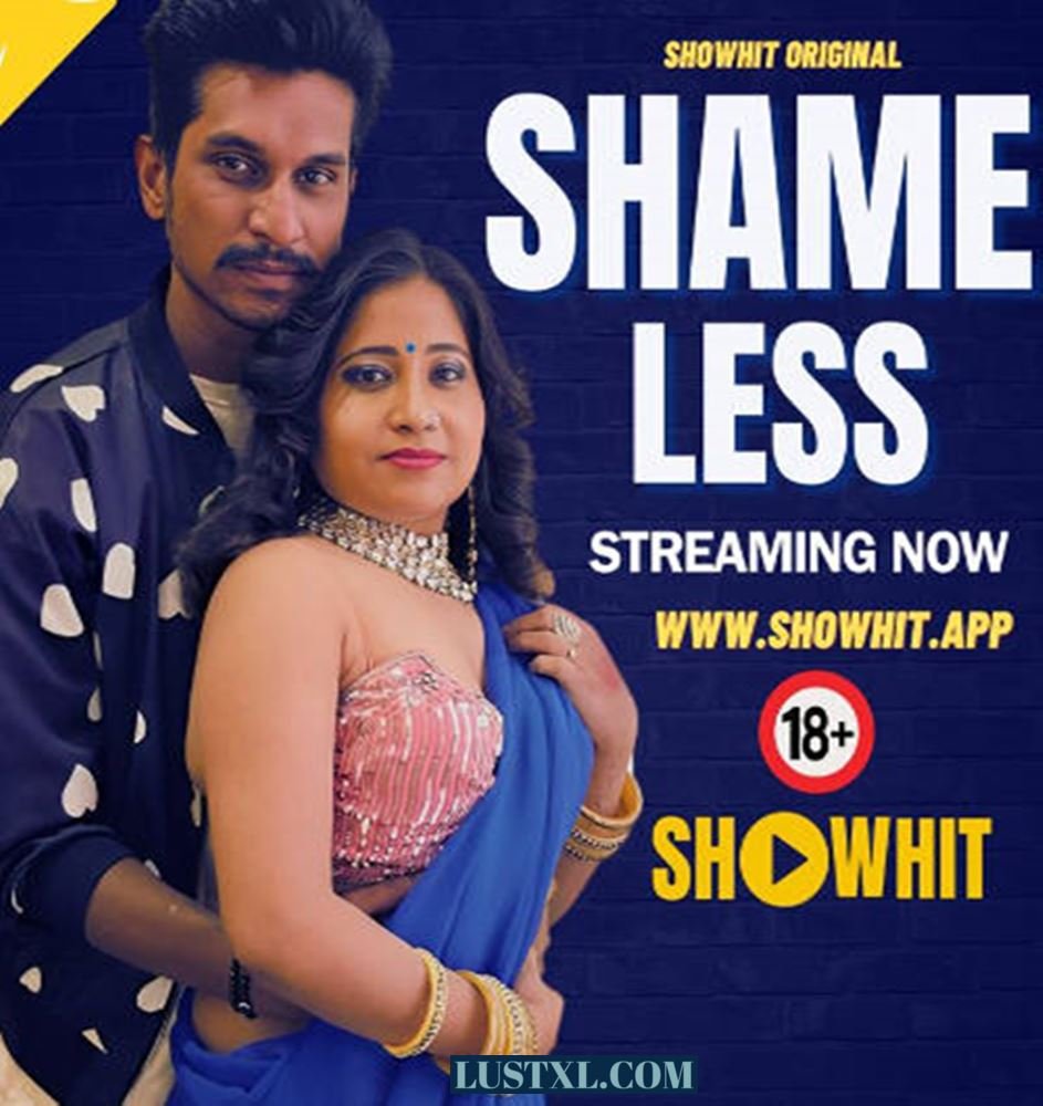 Shameless (2024) Uncut Hindi Short Film – ShowHit