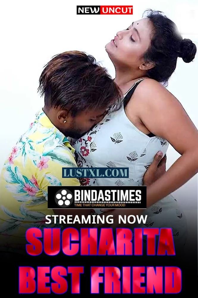 Sucharita Bestfriend (2022) Uncut Hindi Short Film – BindasTimes