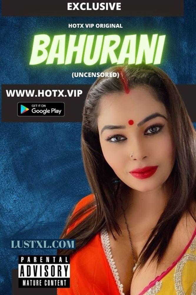 Bahurani (2022) Uncut Hindi Short Film – HotX