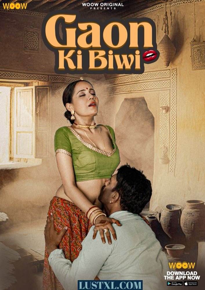 Gaon Ki Biwi (2023) S01 Hot Hindi Web Series – WooW