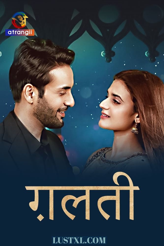 Ghalati (2024) S01 Hindi Web Series