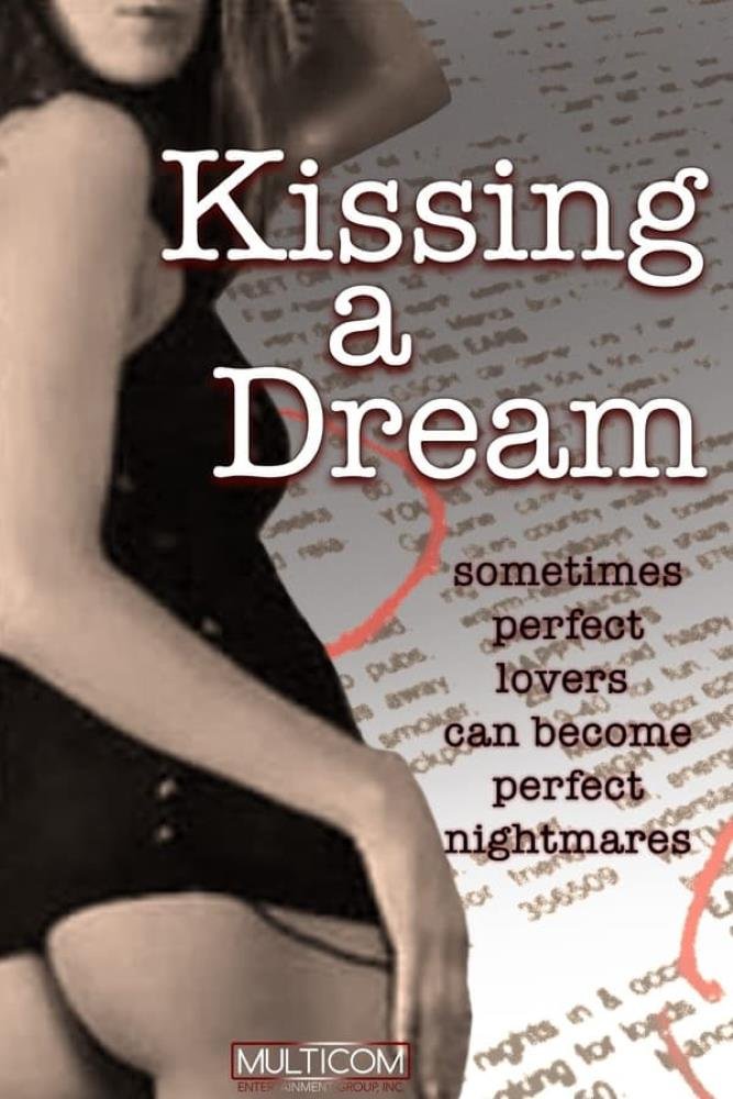 Kissing a Dream (1996) | USA | Tvrip