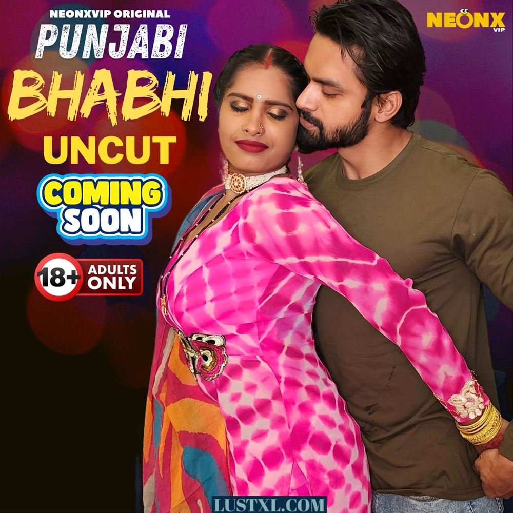 Punjabi Bhabhi (2024) Uncut Hindi Short Film – NeonX