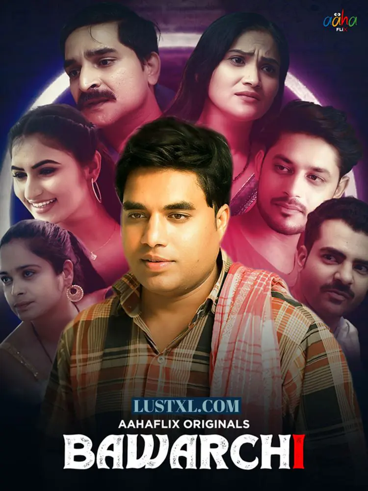 Bawarchi (2024) S01 Hot Hindi Web Series – AahaFlix