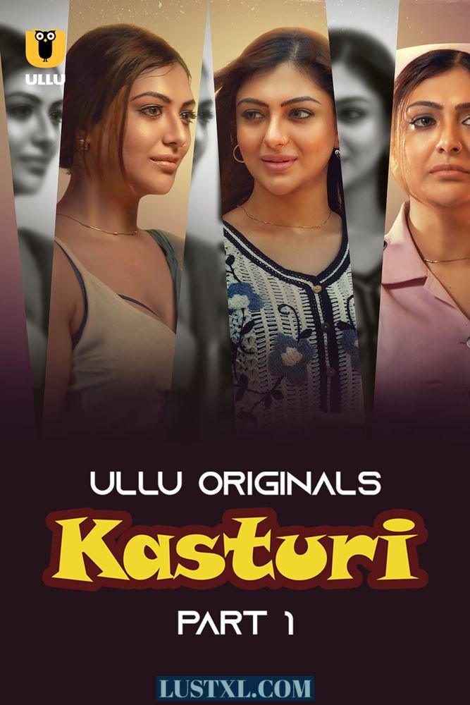 Kasturi (2024) S01 [Part 1] Hot Hindi Web Series