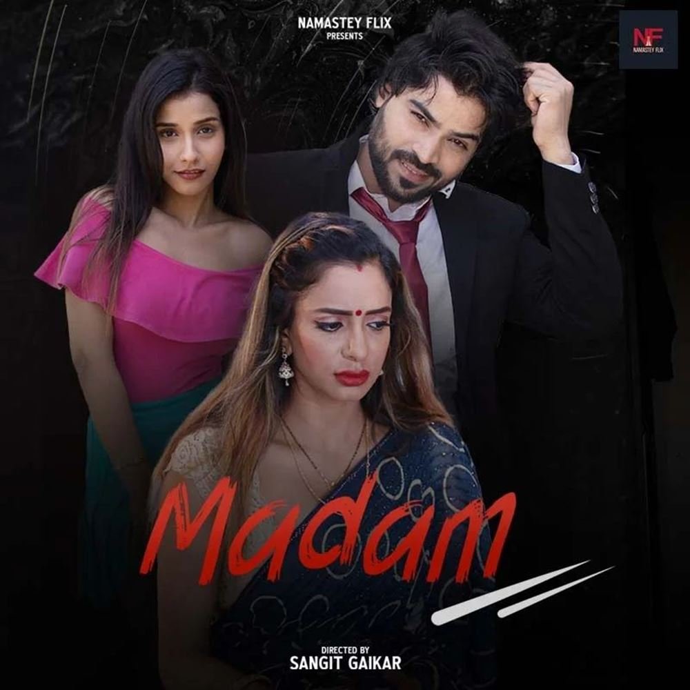 Madam (2024) Hot Hindi Short Film – NamasteyFlix