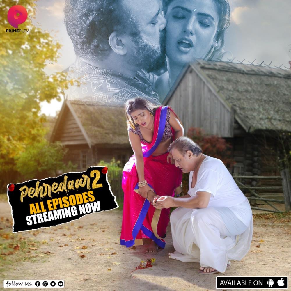 Pehredaar (2022) S02 Hot Hindi Web Series – PrimePlay