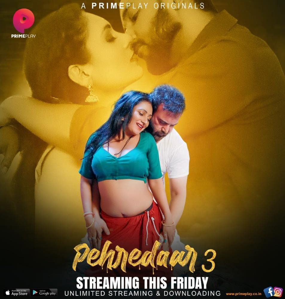 Pehredaar (2023) S03 Hot Hindi Web Series – PrimePlay