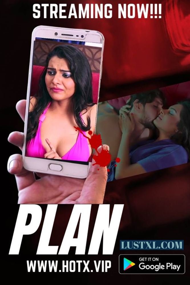 Plan (2021) Uncut Hindi Short Film – HotX