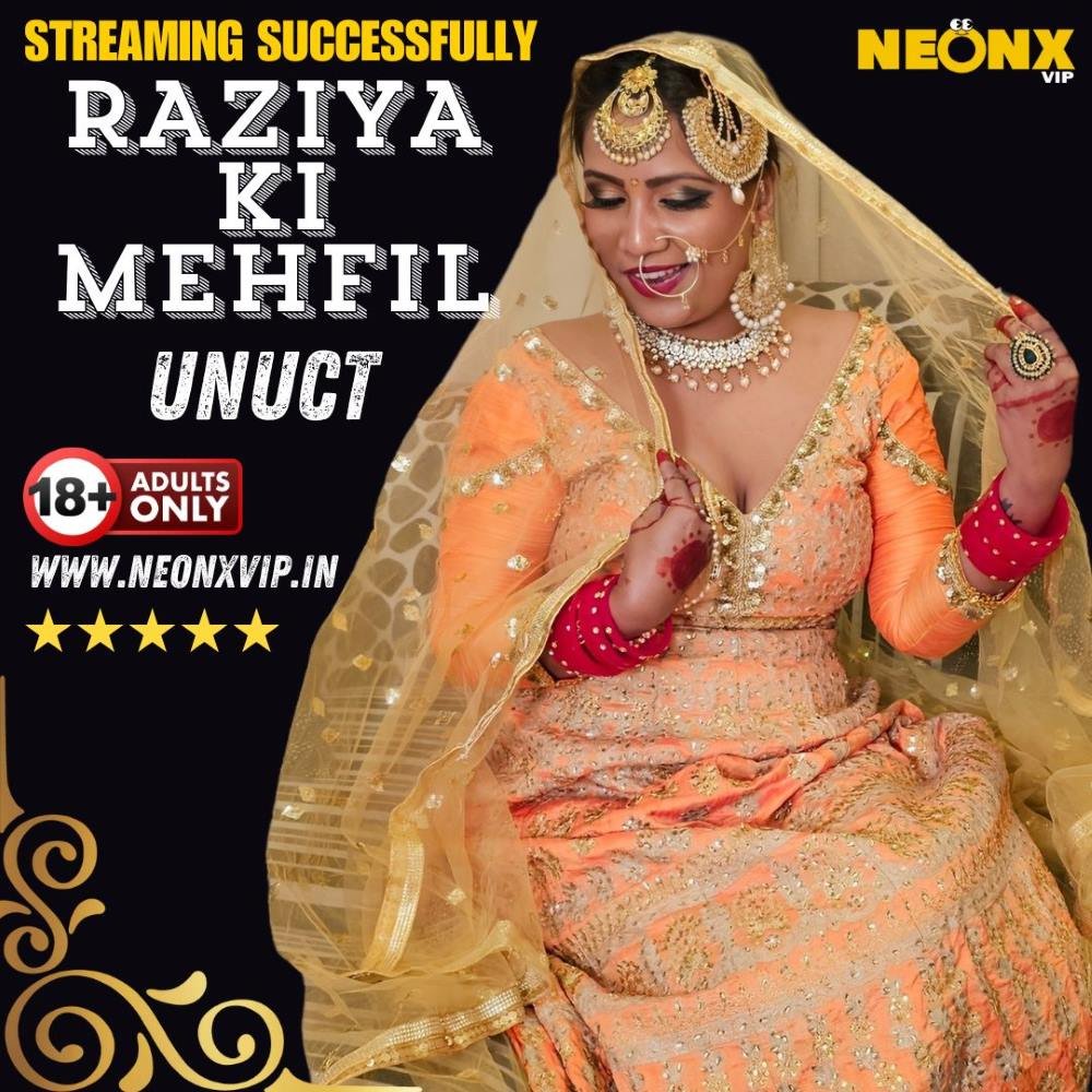 Raziya Ki Mehfil (2024) Uncut Hindi Short Film – NeonX