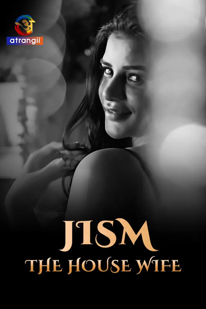 Download Jism (The House Wife) (2023) S01 Hot Hindi Web Series