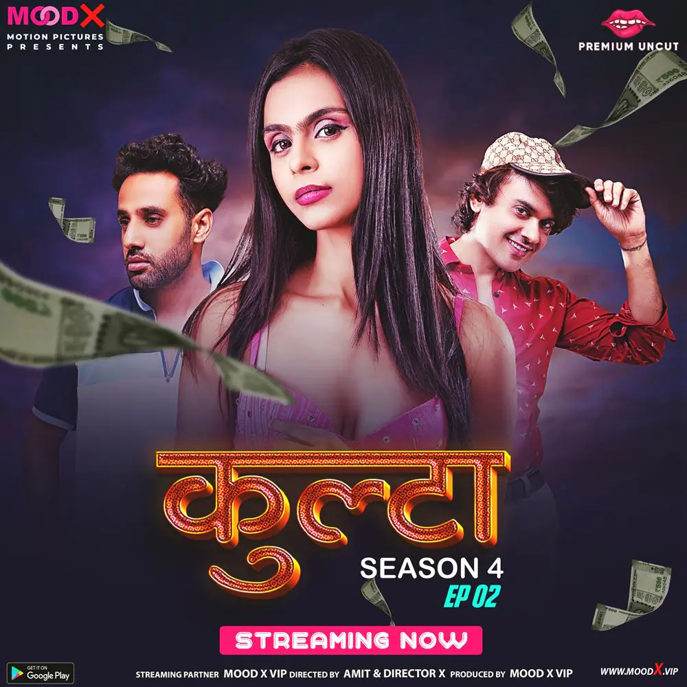 Kulta (2023) S04 Uncut Hindi Web Series – MoodX